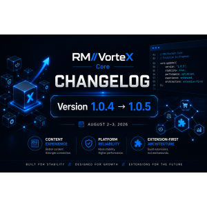 RM//VorteX Core Changelog #2